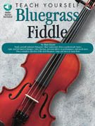 Teach Yourself Bluegrass Fiddle w/Audio Access