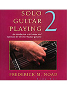 Noad Solo Guitar Playing Bk 2 CD