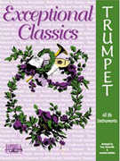 Exceptional Classics - Trumpet w/CD