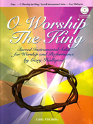 O Worship the King - Flute w/CD